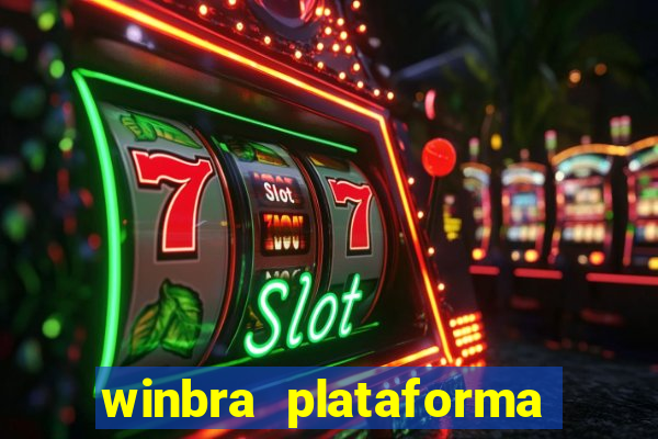 winbra plataforma de jogos